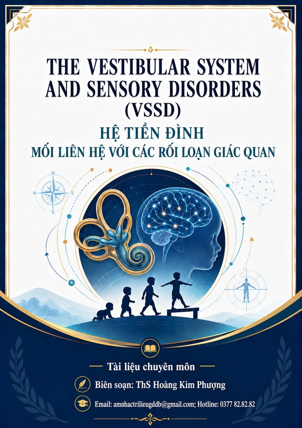 Sách : HỆ TIỀN ĐÌNH - MỐI LIÊN HỆ VỚI CÁC RỐI LOẠN GIÁC QUAN Ở TRẺ — ảnh 2
